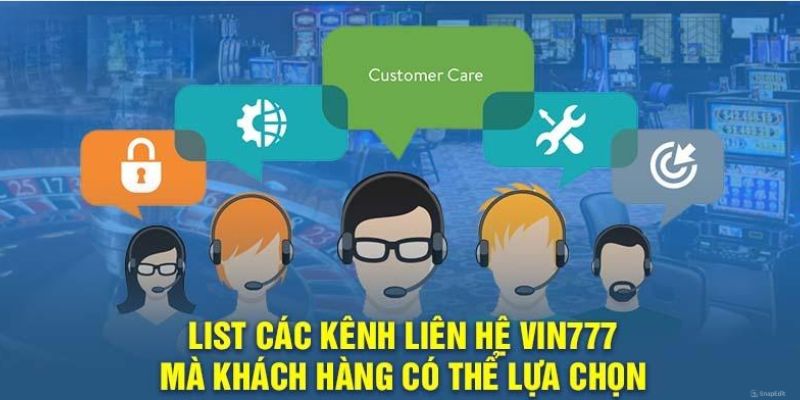 Tổng hợp các phương thức liên hệ tại Vin777 phổ biến hiện nay