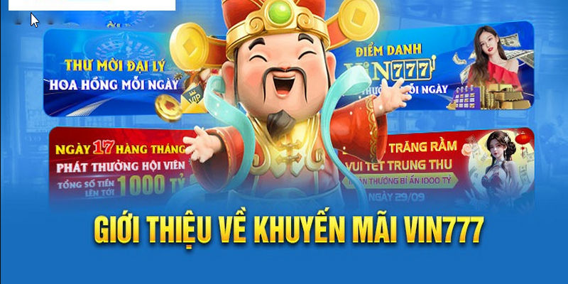 Thưởng hội viên Vip và người chơi hàng ngày,...