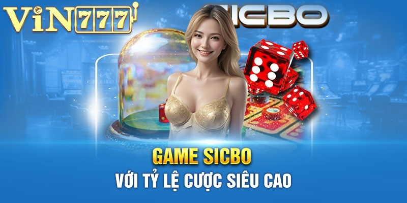 Sicbo là tựa game thuộc top 10 Casino online được nhiều người lựa chọn